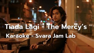 karaoke  Tiada Lagi  The Mercys