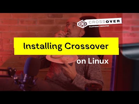 How to install CrossOver 21 on Linux