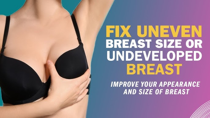 How To Fix Uneven Breasts? Solutions to Treat Breast Asymmetry in