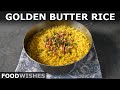 Golden Butter Rice - Easy Perfect Rice | Food Wishes