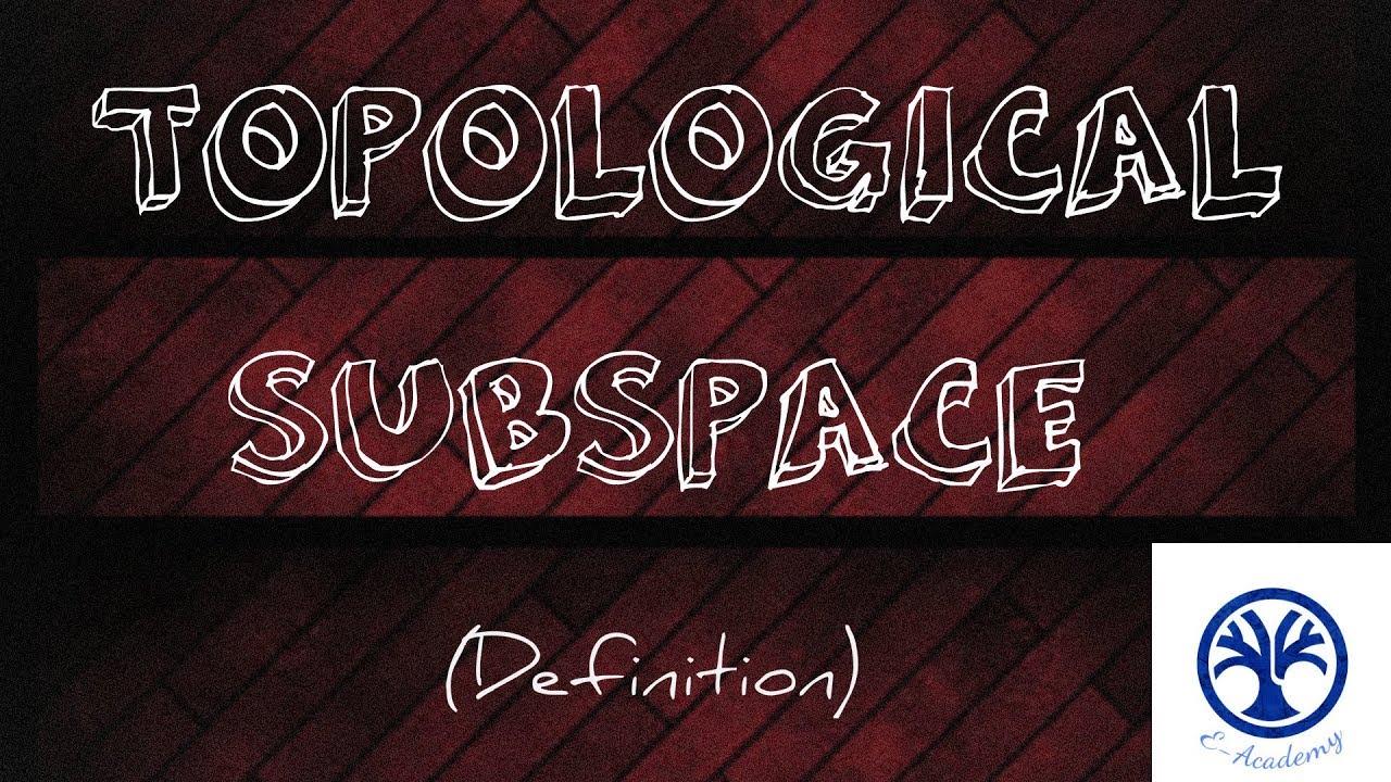 subspace topology definition - YouTube