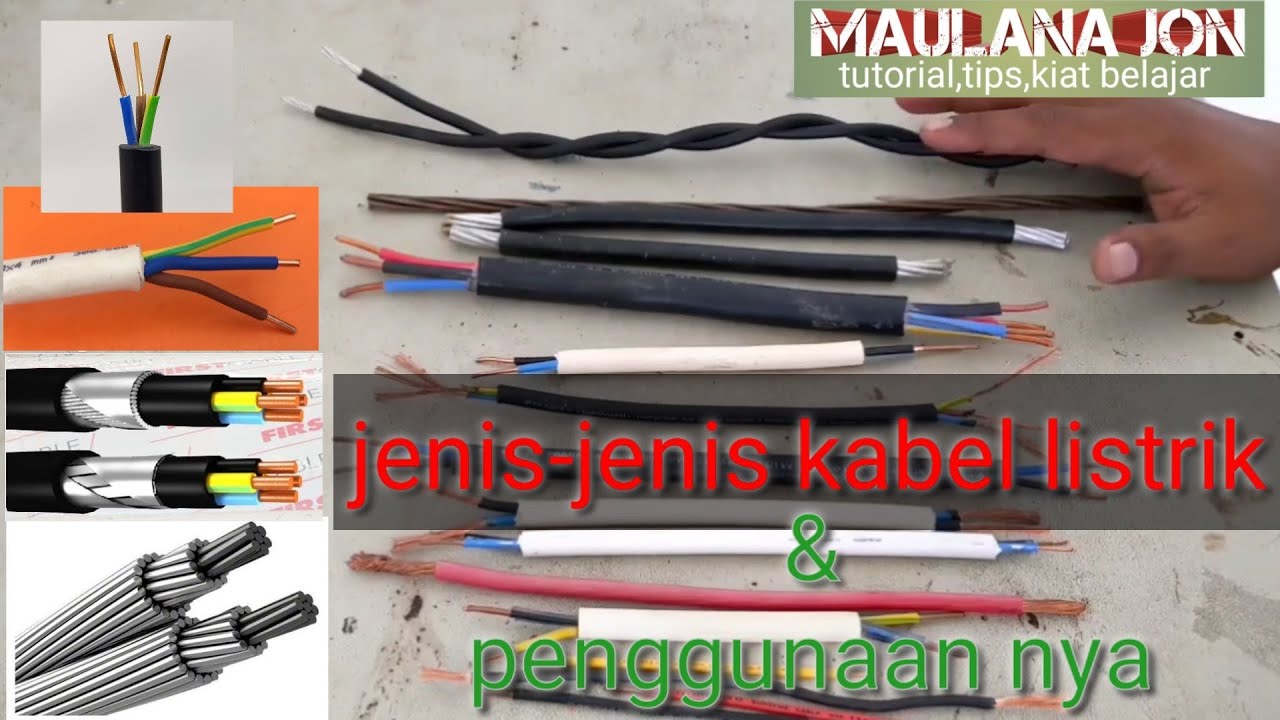 Mengenal jenis jenis kabel  instalasi listrik YouTube