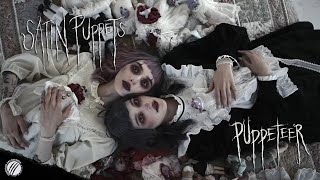 Satin Puppets - Puppeteer (Official Music Video)