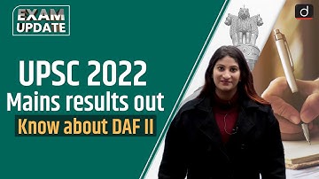 UPSC IAS Mains 2022 Result Out | Exam Update | Drishti IAS English