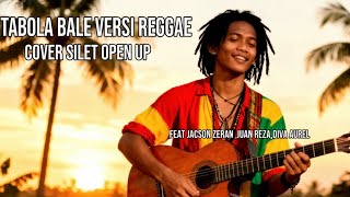 Download Lagu TABOLA BALE - SILET OPEN UP || REGGAE COVER || YTSANTRIREGGAE MP3