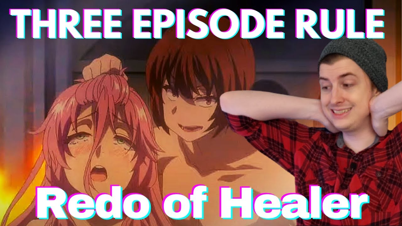 Redo of Healer Episode 03, Redo of Healer Episode 03