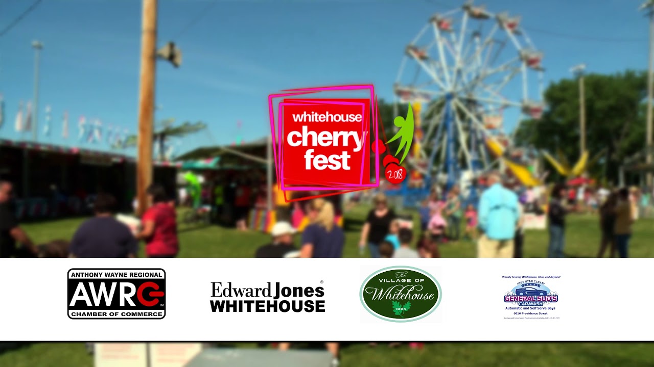 Whitehouse Cherry Fest 0518 YouTube