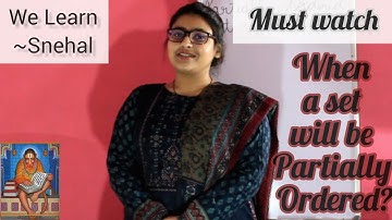 Partially Ordered Set | MSc Maths | by Snehal