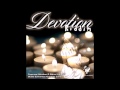 Devotion riddim mix april 2014  notnice records  mix by djeasy