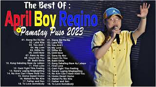 April Boy,Renz Verano,J Brothers, Nyt Lumenda -  Pamatay Puso - Non stop Pamatay OPM Love Song 2023