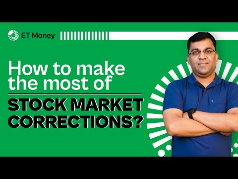How To Make The Most Of Stock Market Corrections | ET Money