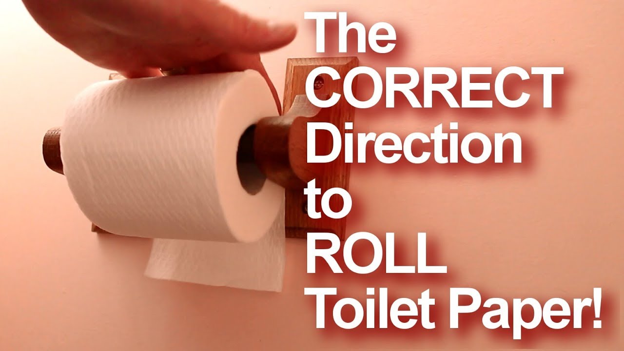 correct toilet paper orientation