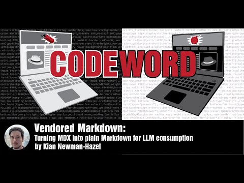 Vendored Markdown: Turning MDX into plain Markdown for LLM consumption by Kian Newman-Hazel