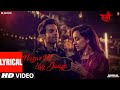 Nazar Na Lag Jaaye With Lyrics | STREE | Rajkummar Rao, Shraddha Kapoor | Ash King & Sachin-Jigar