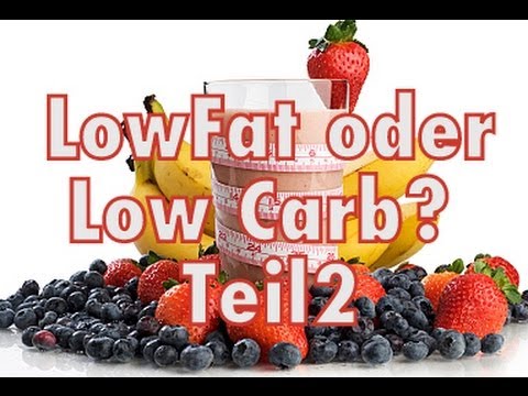 Low Fat Vs. Low Carb Ernährung - Teil 2: Diät & Wettkampf - YouTube