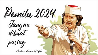 WEJANGAN CAK NUN I SHODAQOH PEMILU 2024
