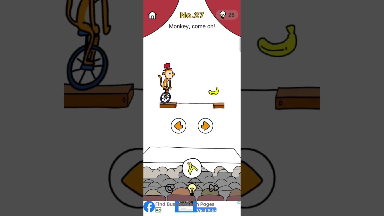 brain out level 27/Monkey, come on!