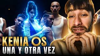REACCION a Kenia Os - Una y Otra Vez (Video Oficial)