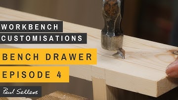 How to Make a Workbench Drawer Episode 4 | Paul Sellers