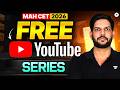 MAHCET 2026 FREE YouTube Series 🚀 Complete Preparation