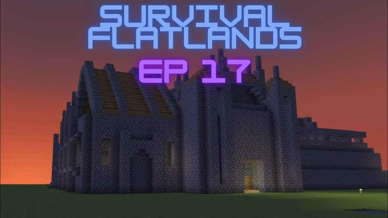 Survival Flatlands Ep 17 Terraplanismo extremo. - YouTube