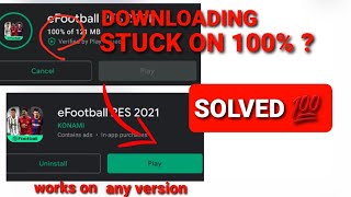 How to Fix Download stuck on 100% in Pes mobile | 100% working trick ✅ screenshot 3