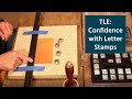 The Leather Element: Confidence with Letter Stamps