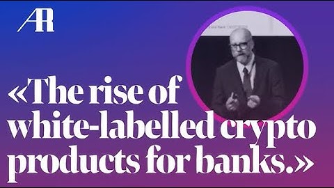 Why white labeling in digital assets is easy to implement (Roger Darin, Incore Bank AG)