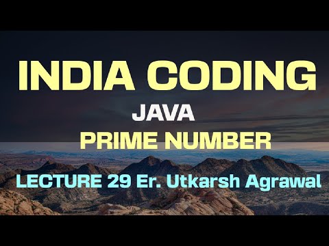 Java Prime Number Program Lecture 29 - YouTube