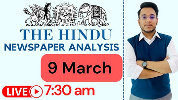 The Hindu newspaper analysis | The hindu 9th March 2022 | Daily current affairs | UPSC preparations
