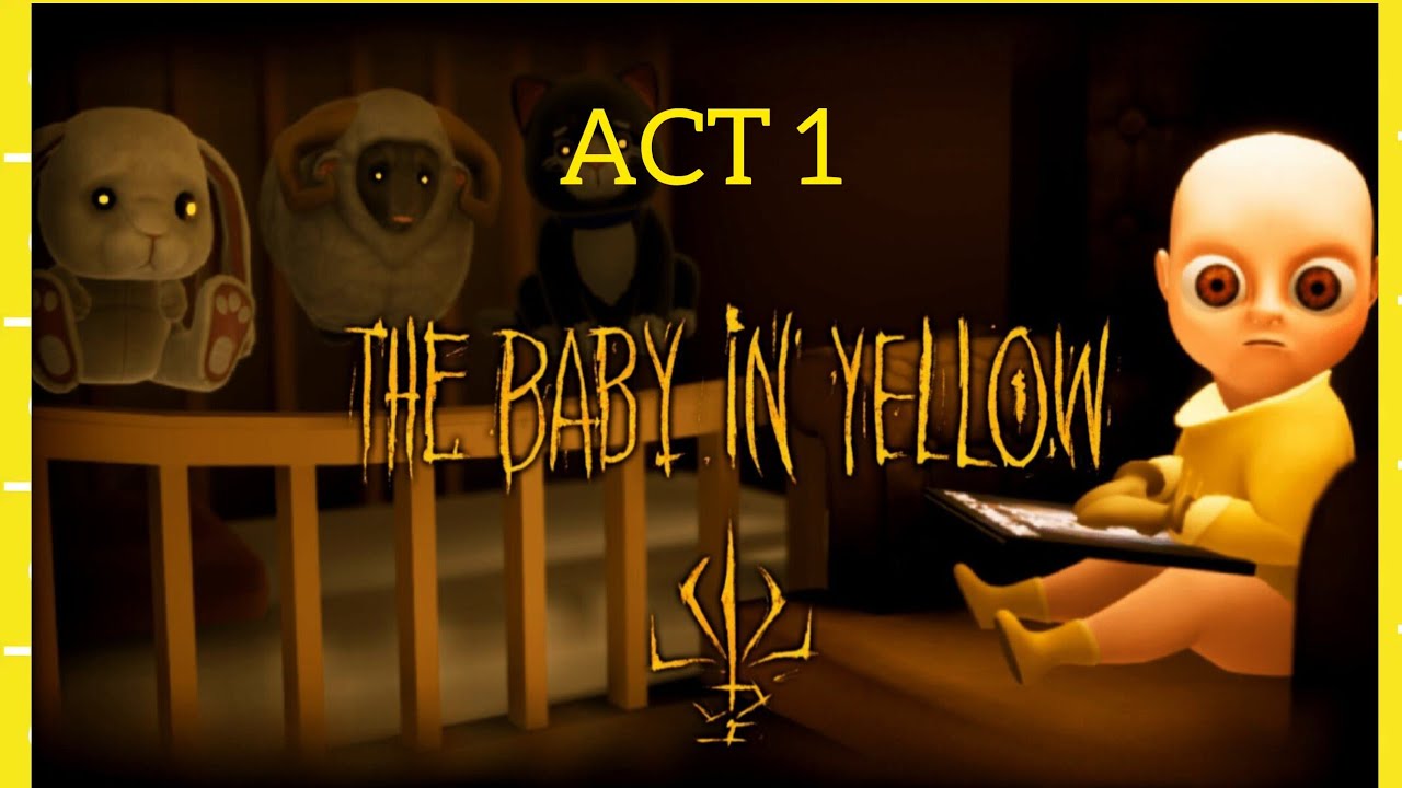 BABY IN YELLOW - ACT - 1 (FULL TUTORIAL)