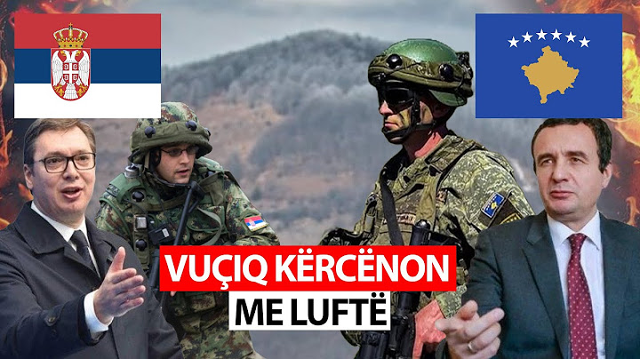 Vuçiq KËRCËNON me luftë Kosovën, BOTA SERBE ndez alarmin në Evropë! - Kosova Today
