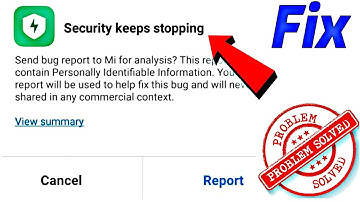 Security Keep Stopping | Security Keep Stopping problem | security keeps stopping problem solved