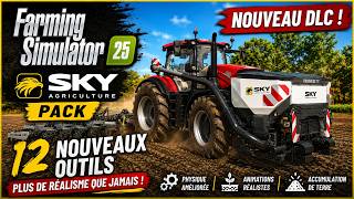 Farming Simulator 25 : le SKY Agriculture Pack dévoilé ! 12 outils et une physique améliorée