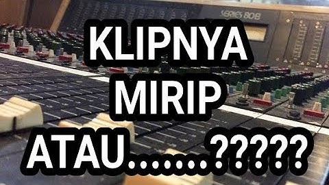 VIDIO KLIP YANG MIRIP DENGAN LUAR NEGERI #videoklip #video #lagu
