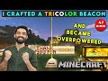 I CRAFTED A BEACON AND BECAME OVERPOWERED - MINECRAFT SURVIVAL GAMEPLAY IN HINDI #47