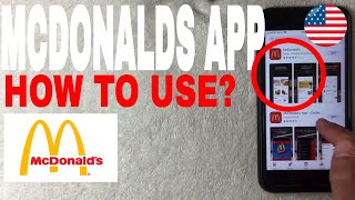 ✅  How To Set Up And Use McDonald's iPhone App