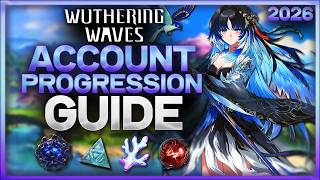 Playing Wuthering Waves In 2026 - The BEST Way To Progress For New Players