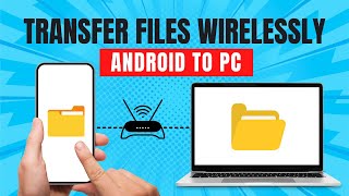 How to Transfer Files from Android to PC Wirelessly screenshot 4