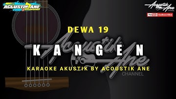 Thumbnail of Kangen - Dewa 19 ( Akustik Karaoke ) Lirik Lagu