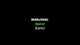 Marjinal - Aparat Lirik