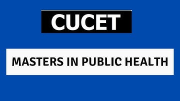 CUCET MASTERS IN PUBLIC HEALTH PREPARATION STRATEGY 2021
