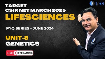 Unit 8 - Inheritance Biology - CSIR NET Previous Year Question (PYQ) June 2024 - Life Science - IFAS