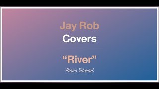 Sam Smith River Piano Tutorial Lower