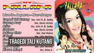 New Pallapa Live In Jepara | Tragedi Tali Kutang | Full Album