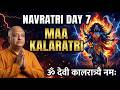 Navratri Day 7 ⚫ Maa Kalaratri Bhajan | ॐ देवी कालरात्र्यै नमः | Powerful Durga Song 2026