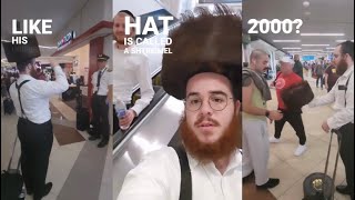 Yidi Bialostozkey With A Shtreimel Experiment In Airport