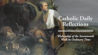 Discovering the Riches of Heaven - Wednesday, July 30, 2025