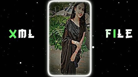 Sun saathiya 🥰|| -XML FILE,,,NEW TRNDG XML,, ALIGHT MOTION EDITING