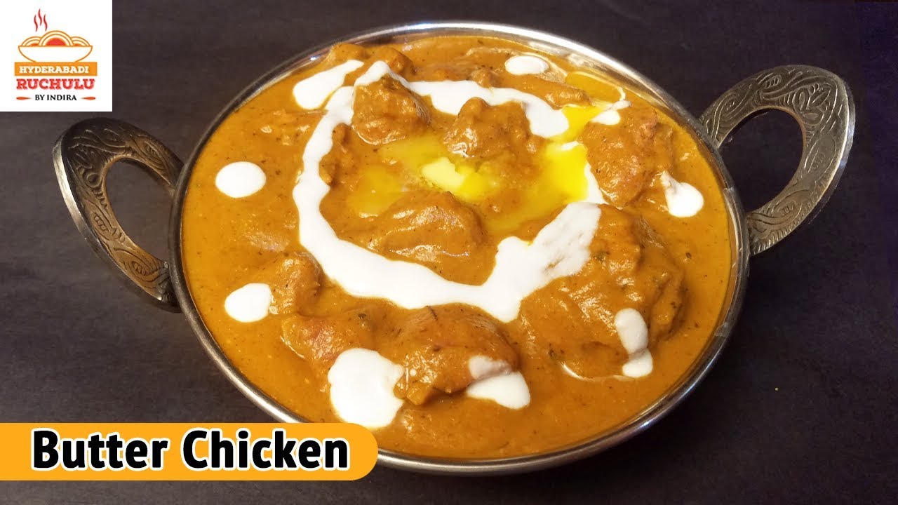 Butter Chicken Recipe in Telugu | How to make Butter Chicken | Hyderabadi Ruchulu Chicken Curry